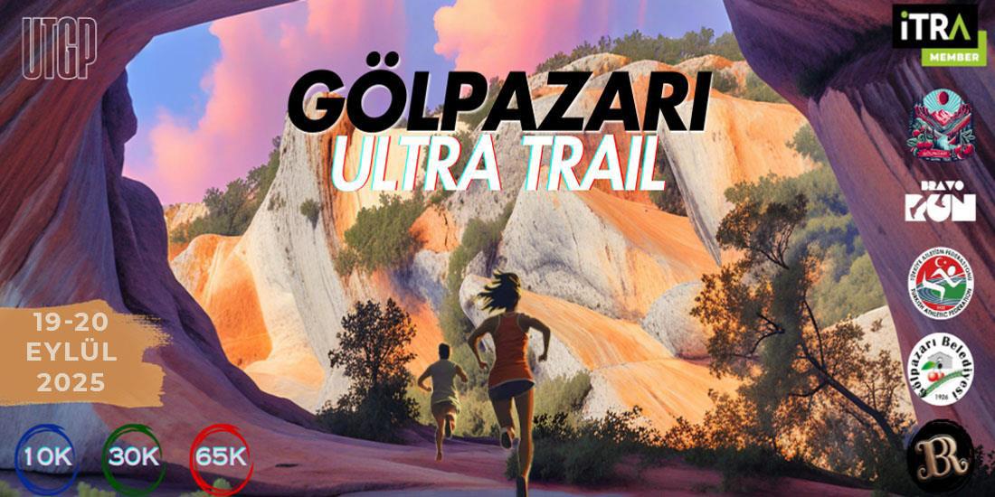 GÖLPAZARI ULTRA TRAIL