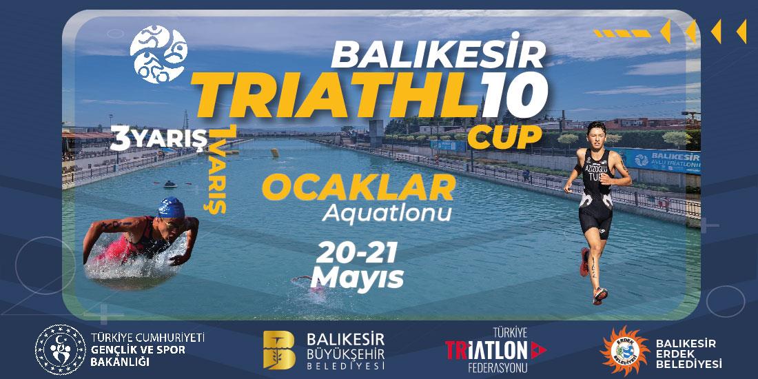  BALIKESİR TRIATHL10 CUP OCAKLAR AQUATLONU ETABI