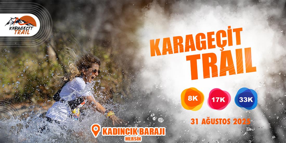 KARAGEÇİT TRAIL