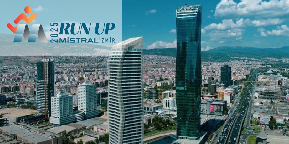 RUN UP MİSTRAL İZMİR