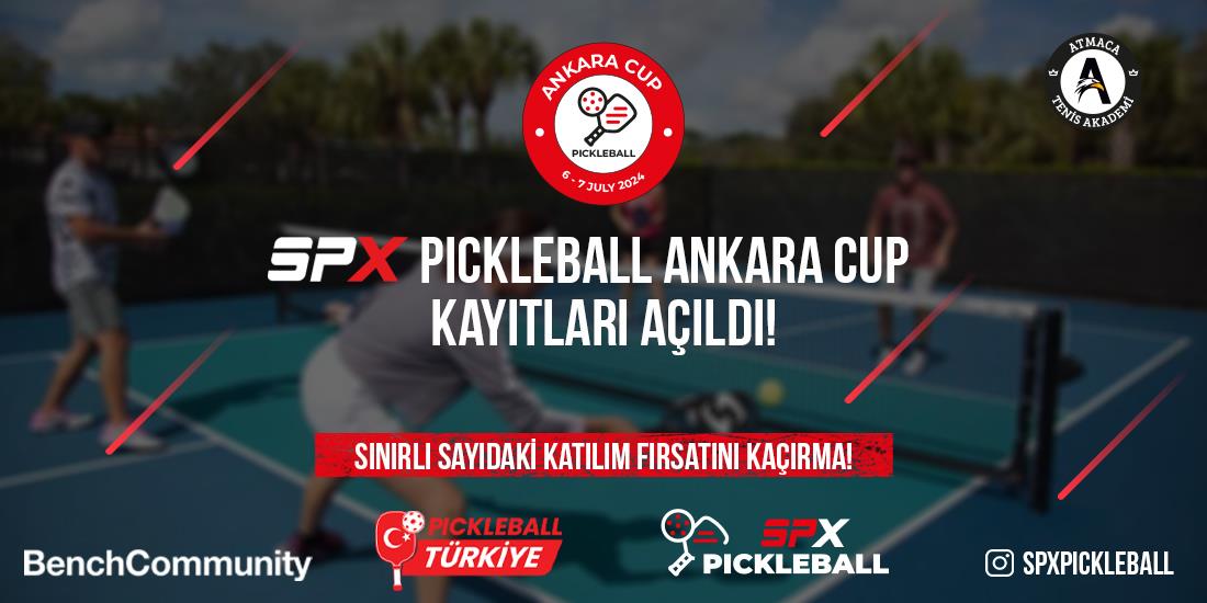 SPX Pickleball Ankara Cup Turnuvası