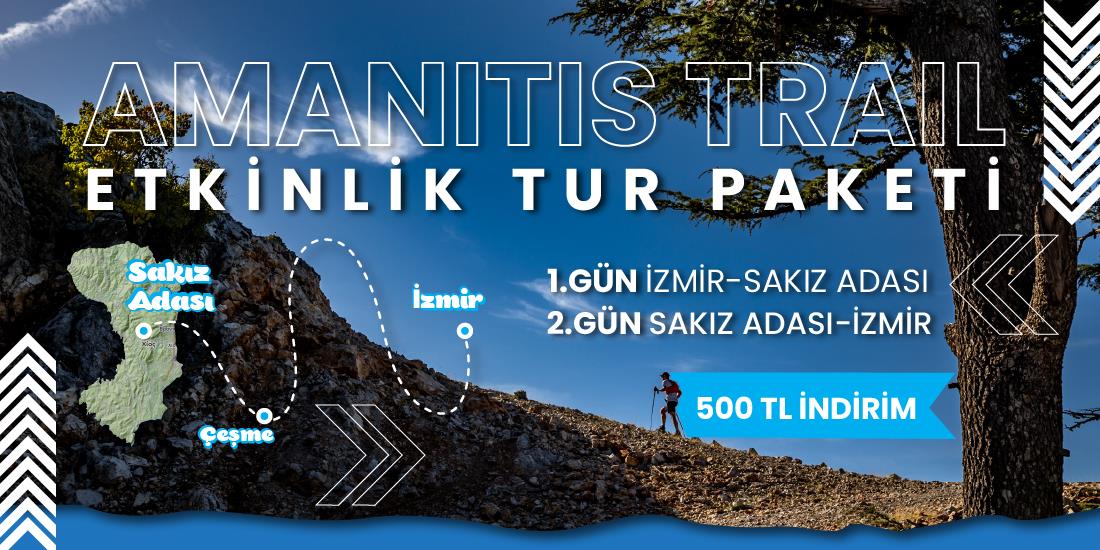 Amanitis Trail Tur Paketi