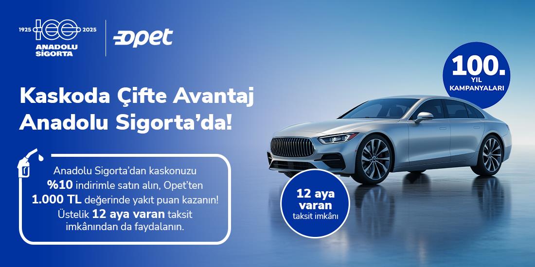 Kaskoda Çifte Avantaj Anadolu Sigorta'da!